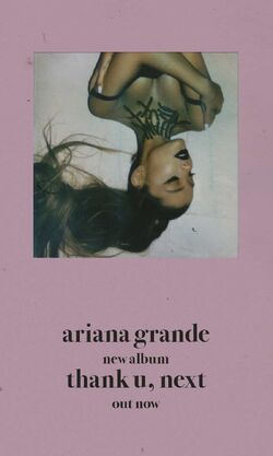 Thank U, Next, Ariana Grande Wiki