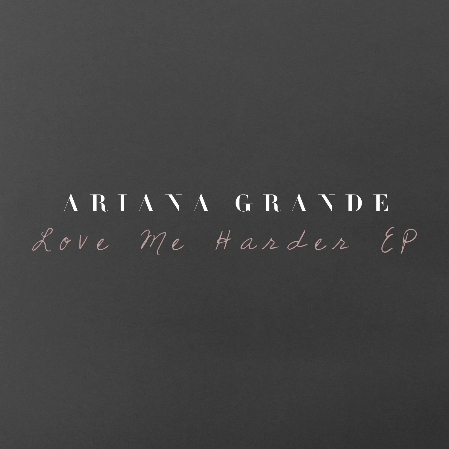Love Me Harder Ariana Grande Wiki Fandom