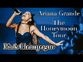 Pink Champagne - Ariana Grande - The Honeymoon Tour - Filmed By You