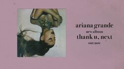 Thank U, Next | Ariana Grande Wiki | Fandom