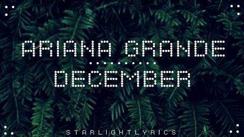 Ariana Grande - December (with lyrics) HD