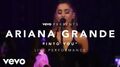 Ariana Grande - Into You (Vevo Presents)