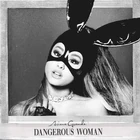 Dangerous Woman (2.47 MB) dangerous_woman (2016)