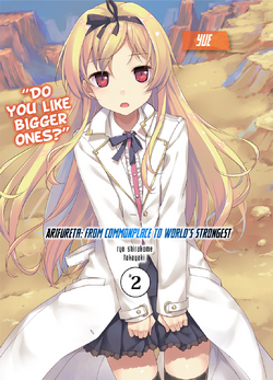 Light Novel (Zero) - Volume 02, Arifureta Shokugyou de Sekai Saikyou Wiki