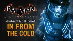 In From the Cold | Arkham Wiki | Fandom