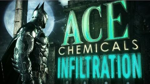 Official Batman Arkham Knight - Ace Chemicals Infiltration Trailer Part 1