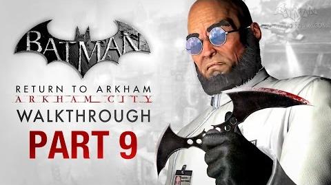 Batman- Return to Arkham City Walkthrough - Part 9 - Protocol Ten