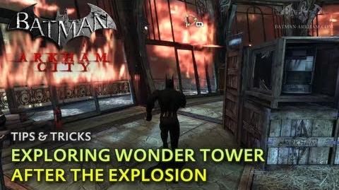 Batman- Arkham City - Tips & Tricks - Exploring Wonder Tower after the Explosion