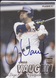 Greg Vaughn, one of the newcomers who won't make it further