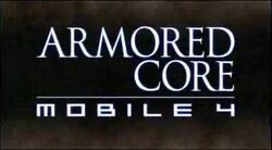 ARMORED CORE MOBILE 4(2008)#armoredcore