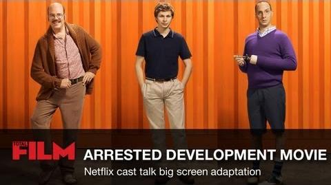 Arrested Development Movie - Cast Talk Film Adaptation