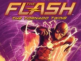 The Flash: The Tornado Twins