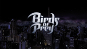 Birds of Prey title card.png