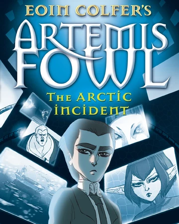 The Arctic Incident The Graphic Novel Artemis Fowl Fandom