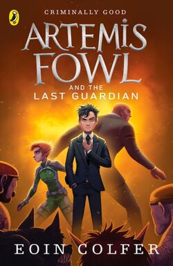 Artemis Fowl and the Last Guardian - Wikipedia