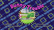 Bunny Trouble (Buster)