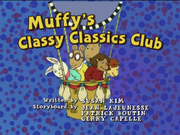 Muffy's Classy Classics Club (D.W.)