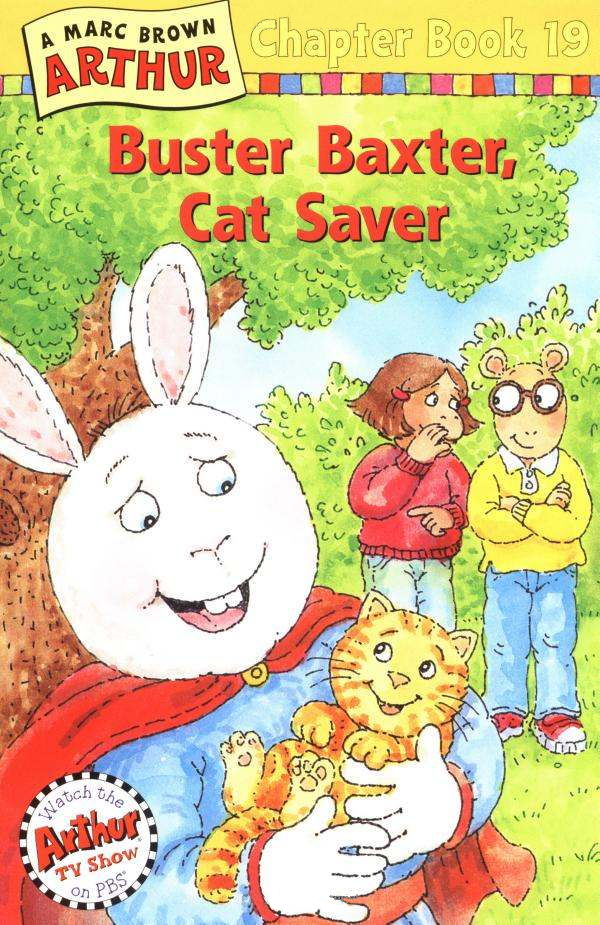 Buster Baxter, Cat Saver is the nineteenth Arthur chapter book published on...