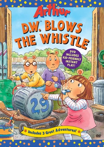 D.W. Blows the Whistle (DVD) | Arthur Wiki | Fandom