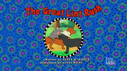 The Great Lint Rush title card 2