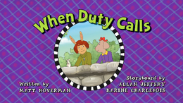 When Duty Calls Title Card