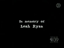 In memory of Leah Ryan