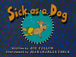 Sick as a Dog Title Card.png