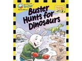 Buster Hunts for Dinosaurs
