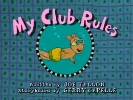 My Club Rules Title Card.png