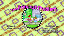 The Princess Problem title card.png