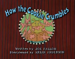 How the Cookie Crumbles Title Card