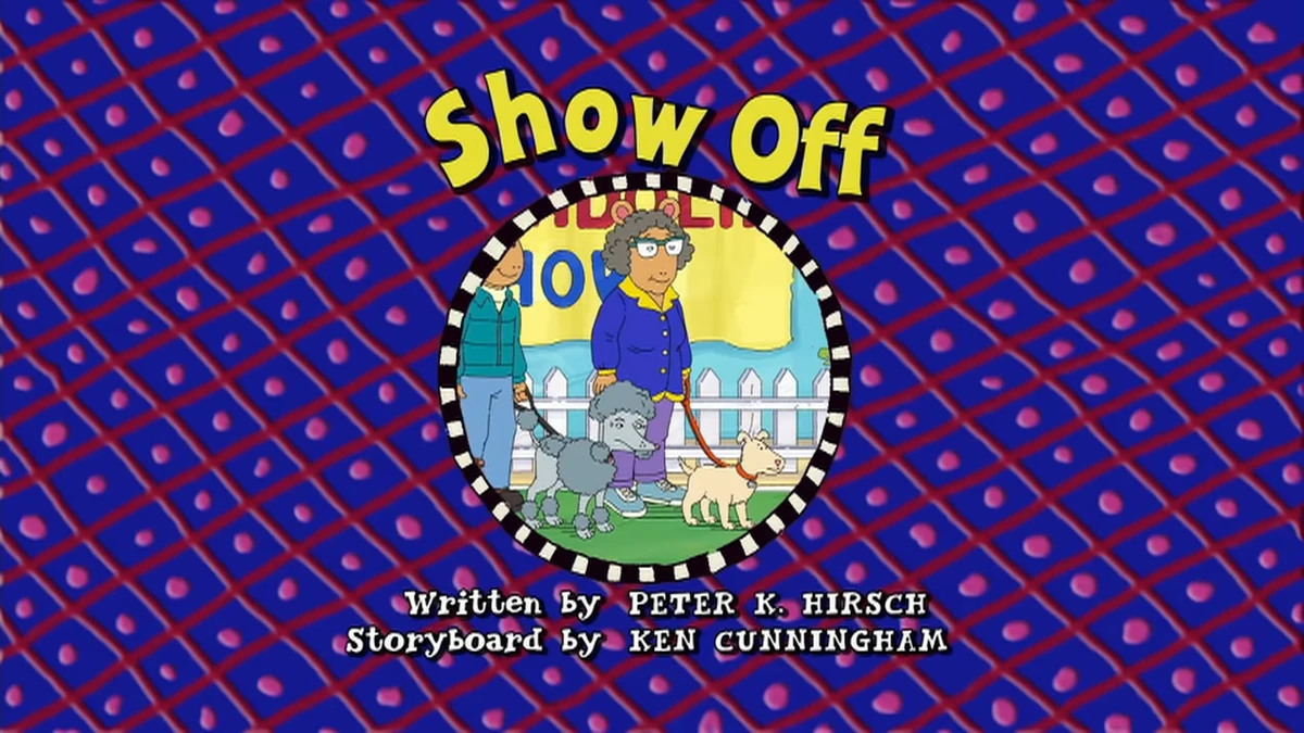 Show Off/Transcript | Arthur Wiki | Fandom