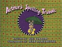 Arthur's Spelling Trubble title card