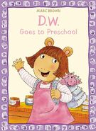 D.W. Goes to Preschool paperback reissue