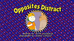 Opposites Distract Title Card.png