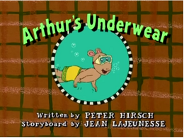 Arthur-s Underwear Title Card