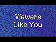 Viewers Like You