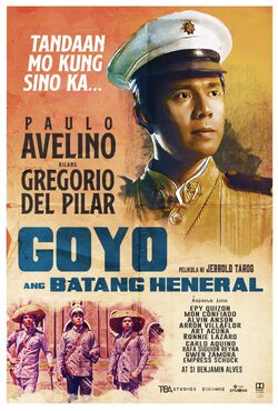 Goyo Ang Batang Heneral Bayani Universe Wiki Fandom