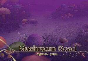 Mushroom Road (TotA)