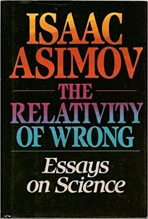 A relativity of wrong.jpg