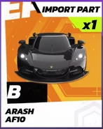 Arash AF10 Epic Import Part (Asphalt Legends Unite)