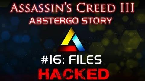 Assassin's_Creed_III_Abstergo_Story_16_Files_Hack