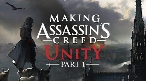 Making Assassin's Creed Unity Part 1 - A New Beginning