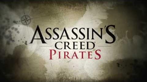 Assassin's Creed Pirates - Релизный трейлер