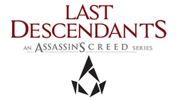 Ubisoft® and Scholastic Collaborate on New Young Adult Book Series Last  Descendants Based on the Assassin's Creed® Universe