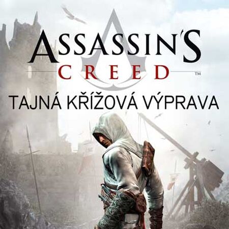Assassin S Creed The Secret Crusade Assassin S Creed Wiki Fandom