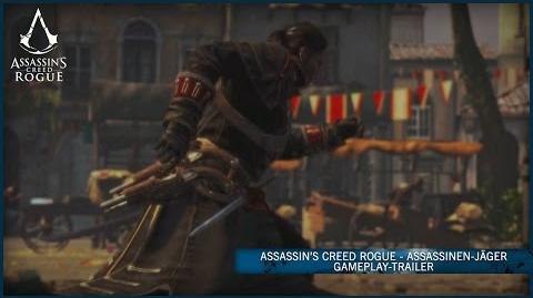 Assassin’s Creed Rogue - Assassinen-Jäger Gameplay-Trailer DE