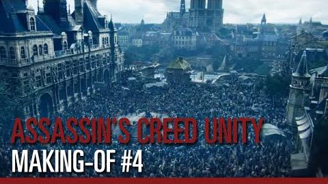 Assassin's Creed Unity - Making-of 4 Un monde ouvert immersif