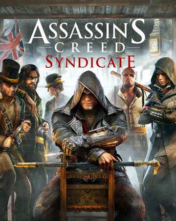 Assassin S Creed Syndicate Assassin S Creed Wiki Fandom Assassin S Creed Syndicate Assassin S Creed Wiki Fandom