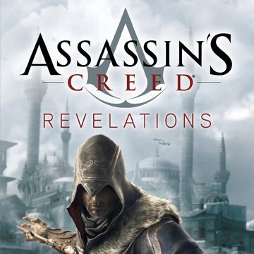 Assassin S Creed Revelations Novel Assassin S Creed Wiki Fandom